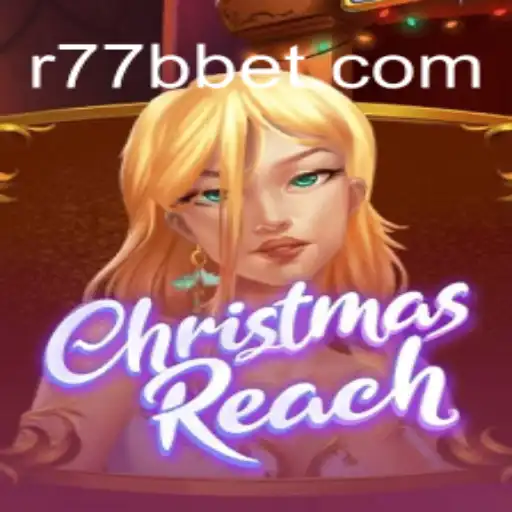ChristmasReach: Uma Aventura Festiva e Emocionante com R77B.com